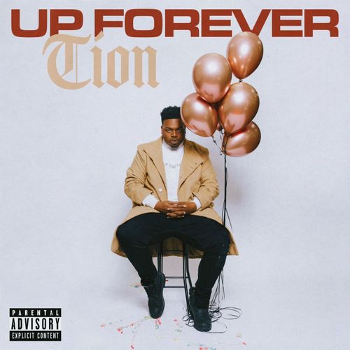 Tion – Up Forever [Single]