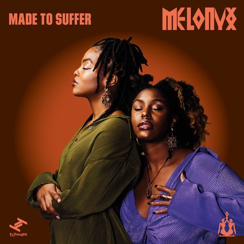 MELONYX – Made To Suffer [Single]