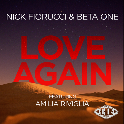 Nick Fiorucci & Beta One (ft Amilia Riviglia) res profile | SubmitHub